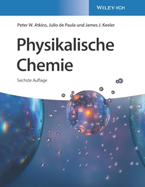 Bild des Verkufers fr Physikalische Chemie 6e -Language: german zum Verkauf von GreatBookPrices