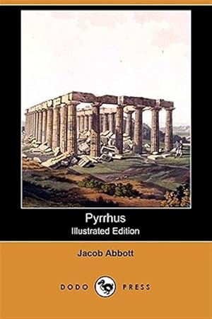 Image du vendeur pour Pyrrhus mis en vente par GreatBookPrices