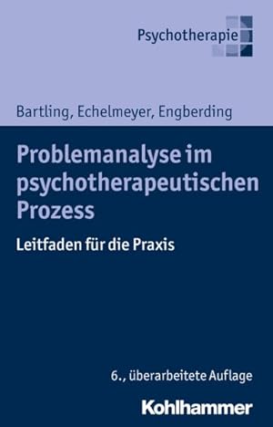 Imagen del vendedor de Problemanalyse Im Psychotherapeutischen Prozess : Leitfaden Fur Die Praxis -Language: german a la venta por GreatBookPrices