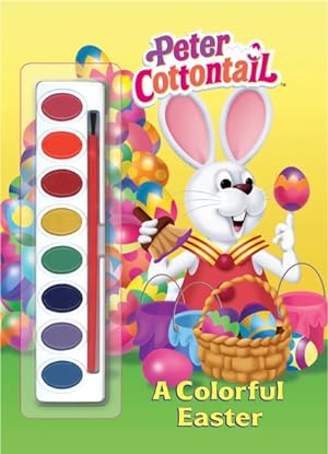 Seller image for Peter Cottontail : A Colorful Easter for sale by GreatBookPrices
