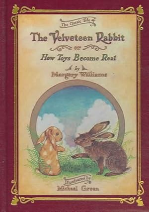 Imagen del vendedor de Velveteen Rabbit or How Toys Become Real a la venta por GreatBookPrices