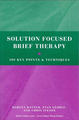 Seller image for Solution Focused Brief Therapy : 100 Key Points and Techniques for sale by GreatBookPrices