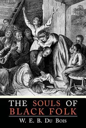 Imagen del vendedor de The Souls of Black Folk a la venta por GreatBookPrices