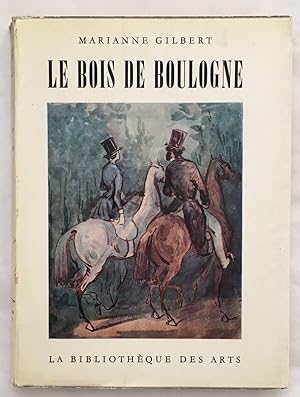 Imagen del vendedor de Le bois de Boulogne a la venta por librairie philippe arnaiz