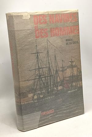 Des navires et des hommes - Histoire de la navigation