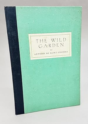 Image du vendeur pour The wild Garden mis en vente par La Basse Fontaine