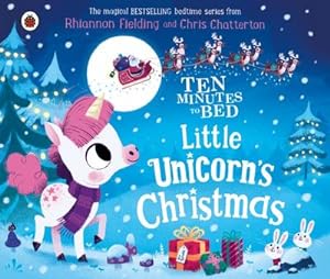 Bild des Verkufers fr Ten Minutes to Bed: Little Unicorn's Christmas zum Verkauf von Smartbuy