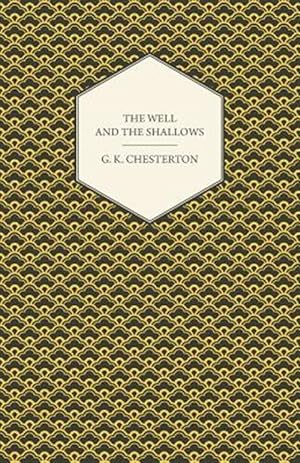 Seller image for The Well and the Shallows for sale by GreatBookPrices