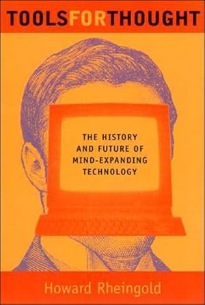 Imagen del vendedor de Tools for Thought : The History and Future of Mind-Expanding Technology a la venta por GreatBookPrices