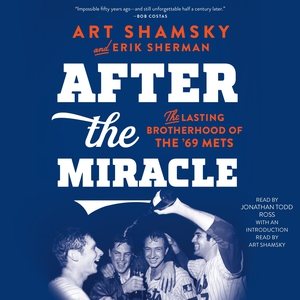 Bild des Verkufers fr After the Miracle : The Lasting Brotherhood of the '69 Mets zum Verkauf von GreatBookPrices