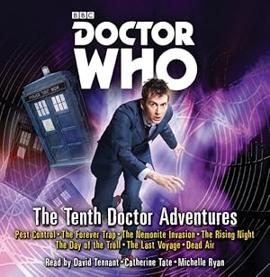 Bild des Verkufers fr Tenth Doctor Tales : Pest Control / the Forever Trap / the Nemonite Invasion / the Rising Night / the Day of the Troll / the Last Voyage / Dead Air zum Verkauf von GreatBookPrices