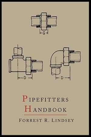 Seller image for Pipefitters Handbook: Second Expanded Edition for sale by GreatBookPrices