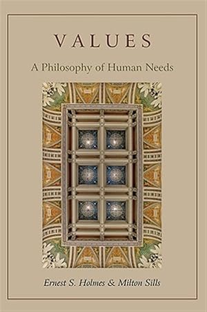 Imagen del vendedor de Values: A Philosophy of Human Needs a la venta por GreatBookPrices