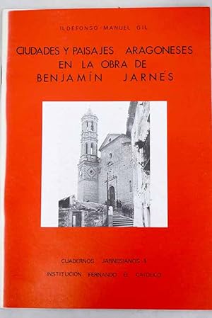 Imagen del vendedor de Ciudades y paisajes aragoneses en la obra de Benjamín Jarnés a la venta por Alcaná Libros