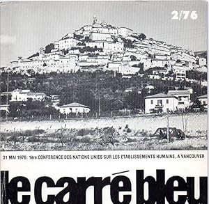 Le Carré Bleu. Feuille internationale darchitecture. 1976. No. 2. 31 Mai 1976 : 1ère conférence ...