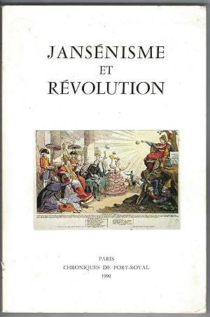 Jansénisme et Révolution. Actes du colloque de Versailles tenu au Palais des congrès les 13 et 14...