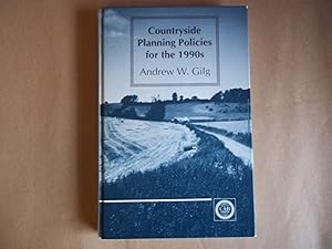 Imagen del vendedor de Countryside Planning Policies for the 1990s a la venta por Carmarthenshire Rare Books