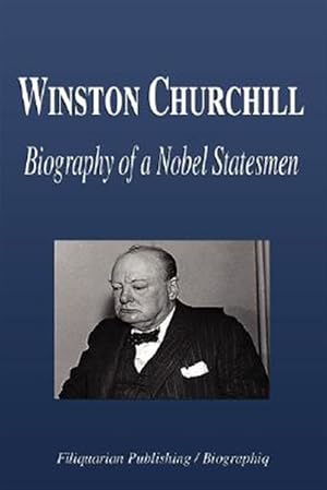 Seller image for Winston Churchill : Biography of a Nobel Statesmen for sale by GreatBookPrices