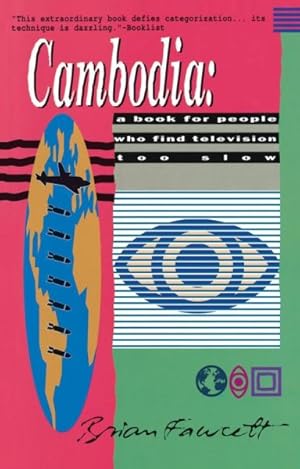 Seller image for Cambodia : A Book for People Who Find Television Too Slow for sale by GreatBookPrices