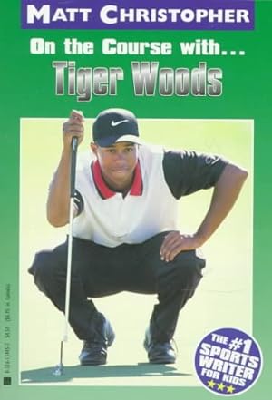 Seller image for On the Course With. Tiger Woods for sale by GreatBookPrices