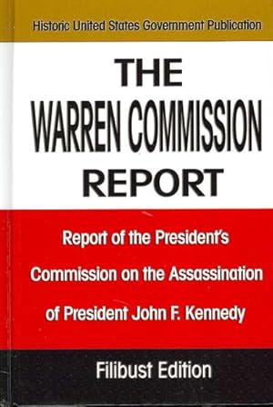 Seller image for Warren Commission Report : Report of the President's Commission on the Assassination of President John F. Kennedy for sale by GreatBookPrices