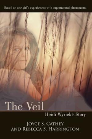 Seller image for Veil : Heidi Wyrick's Story for sale by GreatBookPrices