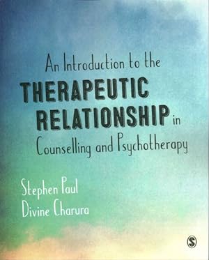 Immagine del venditore per Introduction to the Therapeutic Relationship in Counselling and Psychotherapy venduto da GreatBookPrices