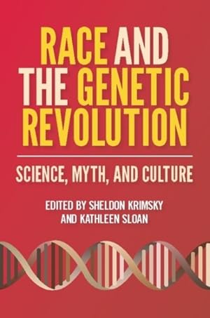 Imagen del vendedor de Race and the Genetic Revolution a la venta por GreatBookPrices