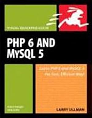 Immagine del venditore per PHP 6 and MySQL 5 for Dynamic Web Sites: Visual QuickPro Guide venduto da unifachbuch e.K.