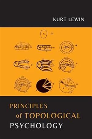 Imagen del vendedor de Principles of Topological Psychology a la venta por GreatBookPrices