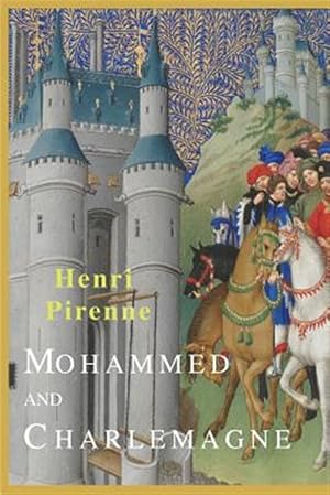 Imagen del vendedor de Mohammed and Charlemagne a la venta por GreatBookPrices