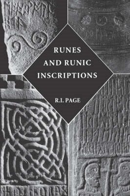 Image du vendeur pour Runes and Runic Inscriptions : Collected Essays on Anglo-Saxon and Viking Runes mis en vente par GreatBookPrices
