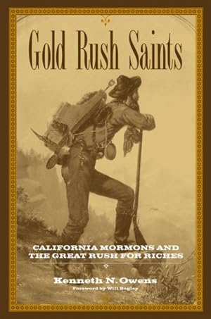 Seller image for Gold Rush Saints : California Mormons And the Great Rush for Riches for sale by GreatBookPrices