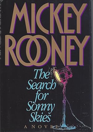 Seller image for The Search for Sonny Skies (Signed First Edition) for sale by Brenner's Collectable Books ABAA, IOBA