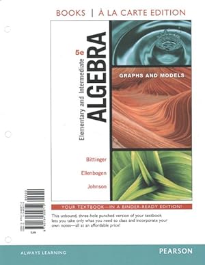 Bild des Verkufers fr Elementary and Intermediate Algebra + MyMathLab : Graphs and Models, Books a la Carte Edition zum Verkauf von GreatBookPrices