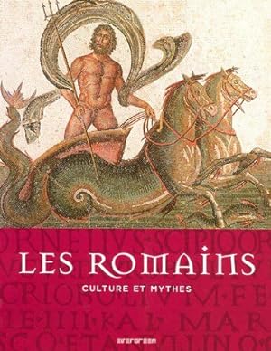 Les Romains culture et mythes
