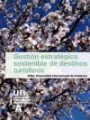 Seller image for Gestin estratgica sostenible de destinos tursticos for sale by AG Library