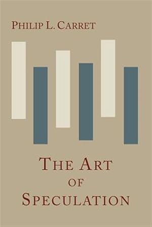 Imagen del vendedor de The Art of Speculation a la venta por GreatBookPrices