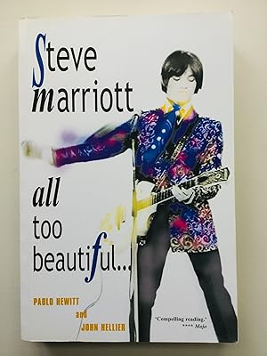Seller image for Steve Marriott: All Too Beautiful for sale by Cherubz Books