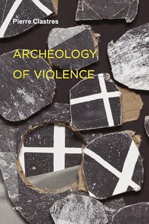 Bild des Verkufers fr Archeology of Violence zum Verkauf von GreatBookPrices
