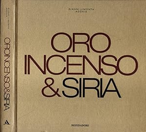 Seller image for Oro incenso & Siria for sale by Biblioteca di Babele