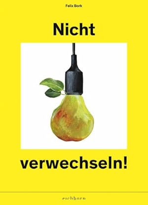 Image du vendeur pour Nicht verwechseln mis en vente par AHA-BUCH GmbH