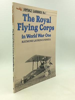 Bild des Verkufers fr THE ROYAL FLYING CORPS IN WORLD WAR ONE zum Verkauf von Kubik Fine Books Ltd., ABAA