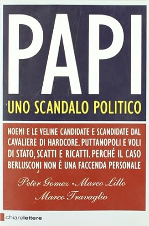 Papi. Uno scandalo politico