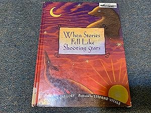 Seller image for When Stories Fell Like Shooting Stars for sale by Betty Mittendorf /Tiffany Power BKSLINEN