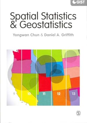 Image du vendeur pour Spatial Statistics & Geostatistics : Theory and Applications for Geographic Information Science & Technology mis en vente par GreatBookPricesUK