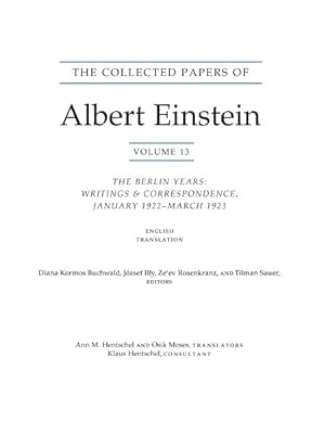 Image du vendeur pour Collected Papers of Albert Einstein : The Berlin Years: Writings & Correspondence, January 1922 - March 1923: English Translation of Selected Texts mis en vente par GreatBookPrices