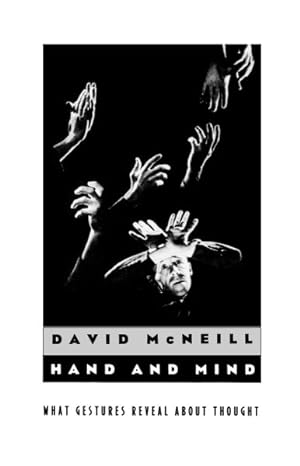 Image du vendeur pour Hand and Mind : What Gestures Reveal About Thought mis en vente par GreatBookPrices
