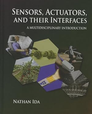 Seller image for Sensors, Actuators, and Their Interfaces : A Multidisciplinary Introduction for sale by GreatBookPrices