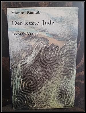 Bild des Verkufers fr Der letzte Jude. Roman. zum Verkauf von Antiquariat Johann Forster